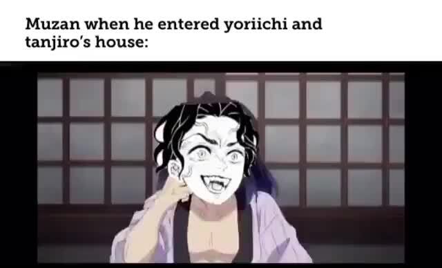 Muzan when he entered yoriichi and tanjiro's house: - iFunny Brazil