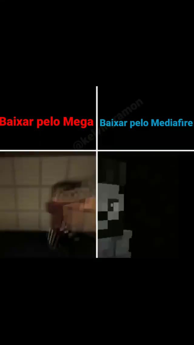 Baixar pelo Mega I Baixar pelo Mediafire - iFunny Brazil