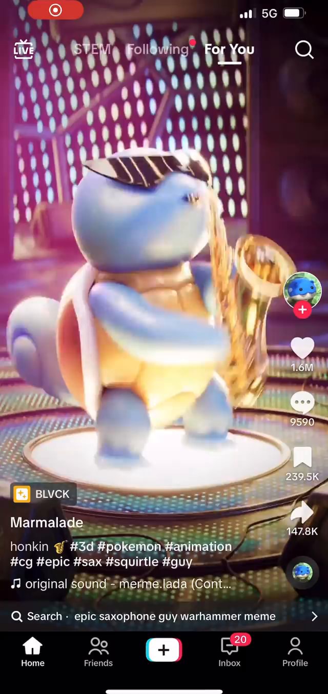 For You BLYCK & Marmalade honkin #pok #cg #epic #sax #squirtle #guy- JJ  original Q Search - epic saxophone guy warhammer meme > tr @eom Profile  Home Friends Inbox Profile - iFunny Brazil