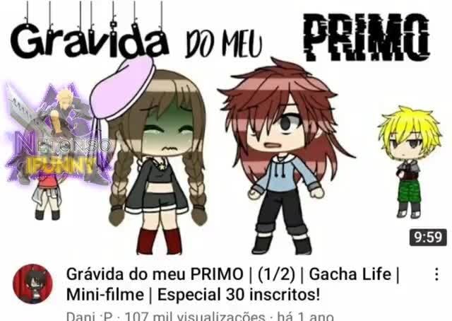 Grávida do meu PRIMO I I Gacha Life I Mini-filme I Especial 30